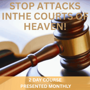 STOP ATTACKS IN THE COURTS OF HEAVEN