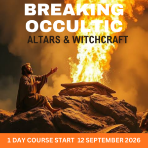 BREAKING OCCULT ALTARS AND EXERCISING SPIRITUAL WARFARE